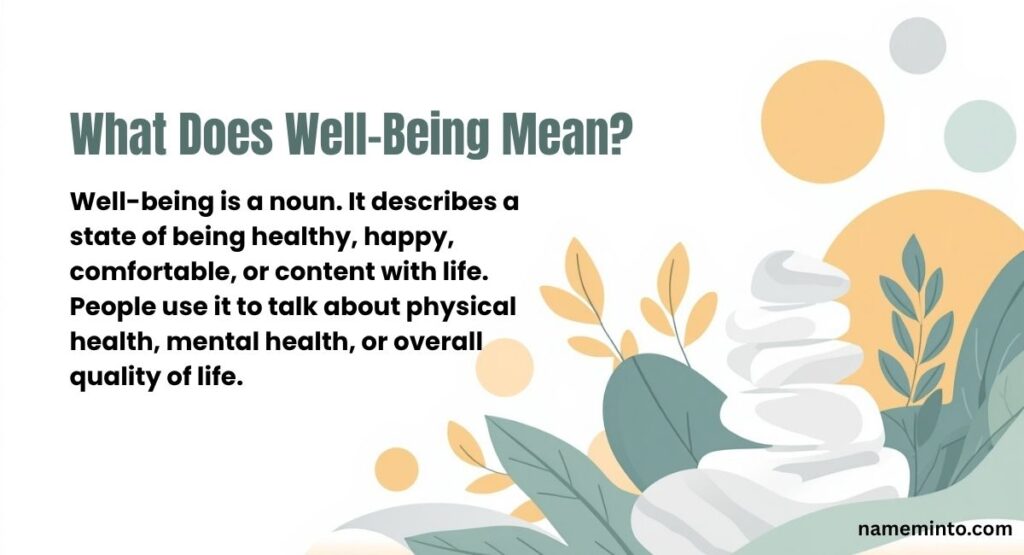 What Does Well-Being Mean?